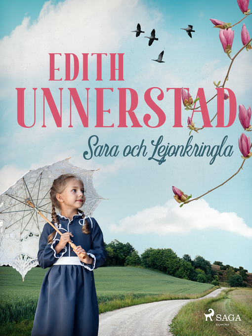 Titeldetaljer för Sara och Lejonkringla av Edith Unnerstad - Tillgänglig